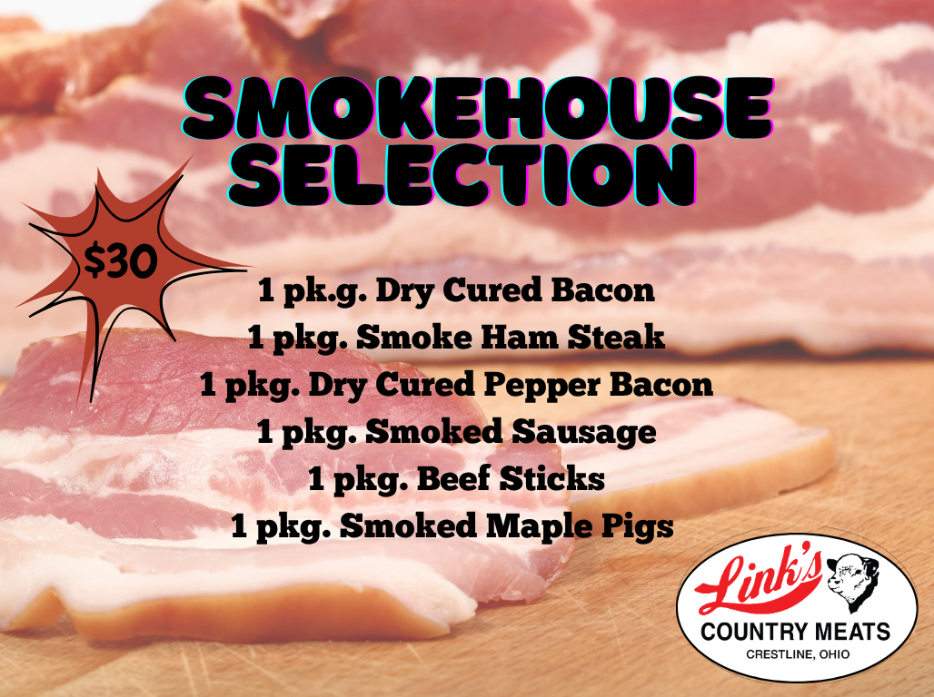 Customer Appreciation - Smokehouse Selection